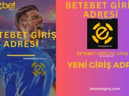 Betebet giriş adresi değişti! Yeni Giriş adresi 904betebet olan Betebet bahis sitesine buradan erişebilirsiniz.